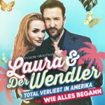 Laura und der Wendler – wie alles begann